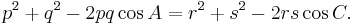 p^2 %2B q^2 - 2pq\cos A = r^2 %2B s^2 - 2rs\cos C. \,