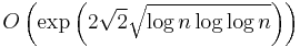 O\left(\exp\left(2 \sqrt 2 \sqrt{\log n \log \log n}\right)\right)