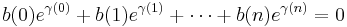 b(0)e^{\gamma(0)}%2Bb(1)e^{\gamma(1)}%2B\cdots%2B b(n)e^{\gamma(n)}= 0