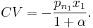 CV = -\frac{{p_{n_{1}} x_1 }}{{1 %2B \alpha }}.  