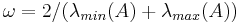 \omega = 2/(\lambda_{min}(A)%2B\lambda_{max}(A))