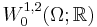 W_{0}^{1, 2} (\Omega; \mathbb{R})