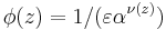 \phi(z) = 1/(\varepsilon \alpha^{\nu(z)})