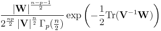 \frac{\left|\mathbf{W}\right|^\frac{n-p-1}{2}} {2^\frac{np}{2}\left|{\mathbf V}\right|^\frac{n}{2}\Gamma_p(\frac{n}{2})} \exp\left(-\frac{1}{2}{\rm Tr}({\mathbf V}^{-1}\mathbf{W})\right)