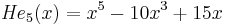 {\mathit{He}}_5(x)=x^5-10x^3%2B15x\,