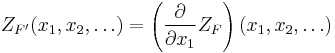 Z_{F'}(x_1, x_2, \dots) = \left( \frac{\partial}{\partial x_1} Z_F \right)(x_1, x_2, \dots)