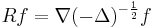 {R f = \nabla (-\Delta)^{-\frac{1}{2}}f}