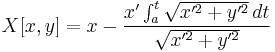 X[x,y]=x-\frac{x'\int_a^t \sqrt { x'^2 %2B y'^2 }\, dt}{\sqrt { x'^2 %2B y'^2 }}