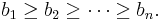 b_1 \geq b_2 \geq \cdots \geq b_n.