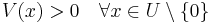 V(x) > 0 \quad \forall x \in U\setminus\{0\}