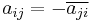 a_{ij}=-\overline{a_{ji}}