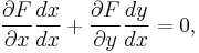 \frac{\partial F}{\partial x} \frac{dx}{dx} %2B \frac{\partial F}{\partial y} \frac{dy}{dx} = 0,