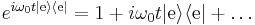 \begin{align}

e^{i\omega_0t|\text{e}\rangle\langle\text{e}|} = 1 %2B i\omega_0t|\text{e}\rangle\langle\text{e}| %2B \ldots
\end{align}