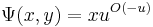 \Psi(x,y)=xu^{O(-u)}