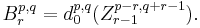 B_r^{p,q} = d_0^{p,q}(Z_{r-1}^{p-r,q%2Br-1}).