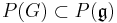 P(G)\subset P(\mathfrak{g})