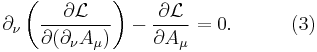  \partial_\nu \left( \frac{\partial \mathcal{L}}{\partial ( \partial_\nu A_\mu )} \right) - \frac{\partial \mathcal{L}}{\partial A_\mu} = 0 .  \quad \quad \quad (3) \,