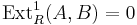 \operatorname{Ext}^1_R(A,B)=0