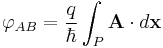 \varphi_{AB} = \frac{q}{\hbar} \int_P \mathbf{A} \cdot d\mathbf{x}