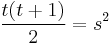 \frac{t(t%2B1)}{2}=s^2\, 