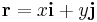  \mathbf{r} = x \mathbf{i} %2B y \mathbf{j} 