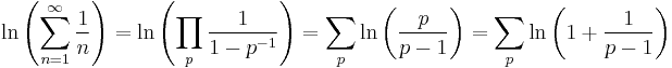 
\begin{align}
& {} \quad \ln \left( \sum_{n=1}^\infty \frac{1}{n}\right) = \ln \left( \prod_p \frac{1}{1-p^{-1}}\right) = \sum_p \ln \left( \frac{p}{p-1}\right) = \sum_p \ln\left(1%2B\frac{1}{p-1}\right)
\end{align}
