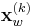 \mathbf{x}_w^{(k)}