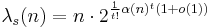 \lambda_s(n)=n\cdot 2^{\frac{1}{t!}\alpha(n)^t(1%2Bo(1))}