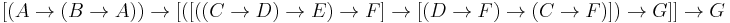 [(A\to(B\to A))\to[([((C\to D)\to E)\to F]\to[(D\to F)\to(C\to F)])\to G]]\to G