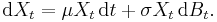 \mathrm{d} X_t = \mu X_t \, \mathrm{d} t %2B  \sigma X_t \, \mathrm{d} B_t.