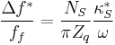 \frac{\Delta f^{*}}{f_f}=\frac{N_S}{\pi Z_q}\frac{\kappa _S^{*}}\omega