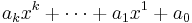 a_k x^k %2B \cdots %2B a_1 x^1 %2B a_0