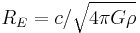 R_E=c/\sqrt {4\pi G\rho}