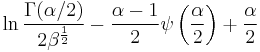 \ln{\frac{\Gamma(\alpha/2)}{2\beta^{\frac{1}{2}}}} - \frac{\alpha - 1}{2} \psi\left(\frac{\alpha}{2}\right) %2B \frac{\alpha}{2}