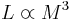 L \varpropto  M^3