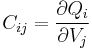 C_{ij} =\frac{\partial Q_{i}}{\partial V_{j}}