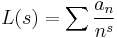 L(s)=\sum\frac{a_n}{n^s}