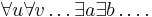 \forall u \forall v \ldots\exists a \exists b\dots.