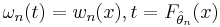 \omega_n(t)=w_n(x), t=F_{\hat \theta_n}(x)