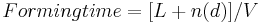 Forming time = [L%2Bn(d)]/V