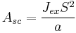  A_{sc} = \frac{J_{ex}S^2}{a}