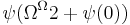 \psi(\Omega^\Omega 2%2B\psi(0))