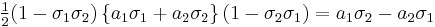 \tfrac{1}{2} (1 - \sigma_1 \sigma_2) \, \{a_1\sigma_1%2Ba_2\sigma_2\} \, (1 - \sigma_2 \sigma_1) = a_1\sigma_2 - a_2\sigma_1 \,