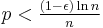 p<\tfrac{(1-\epsilon)\ln n}{n}