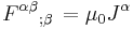 F^{\alpha\beta}{}_{;\beta} \, = \mu_0 J^{\alpha}