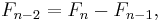 F_{n-2} = F_n - F_{n-1}, \, 