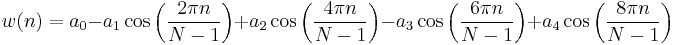 w(n)=a_0 - a_1 \cos \left ( \frac{2 \pi n}{N-1} \right)%2B a_2 \cos \left ( \frac{4 \pi n}{N-1} \right)- a_3 \cos \left ( \frac{6 \pi n}{N-1} \right)%2Ba_4 \cos \left ( \frac{8 \pi n}{N-1} \right)