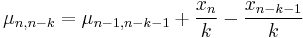 \mu_{n,{n-k}} = \mu_{n-1,n-k-1} %2B \frac{x_n}{k} - \frac{x_{n-k-1}}{k}