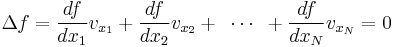 \Delta f=\frac{df}{dx_{1}}v_{x_{1}}%2B\frac{df}{dx_{2}}v_{x_{2}}%2B\,\,\,\cdots \,\,\,%2B\frac{df}{dx_{N}}v_{x_{N}}=0