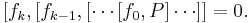 [f_k,[f_{k-1},[\cdots[f_0,P]\cdots]]=0.